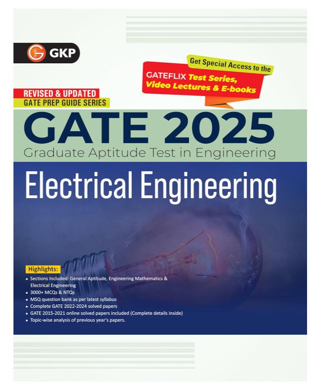 GKP GATE 2025 : Electrical Engineering - Guide (Includes solved papers of GATE 2022-24)